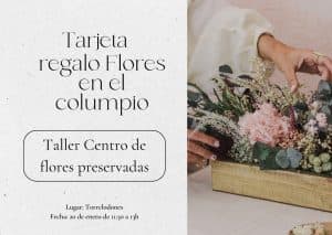 TARJETA REGALO: Taller 20 enero Centro de flores preservadas